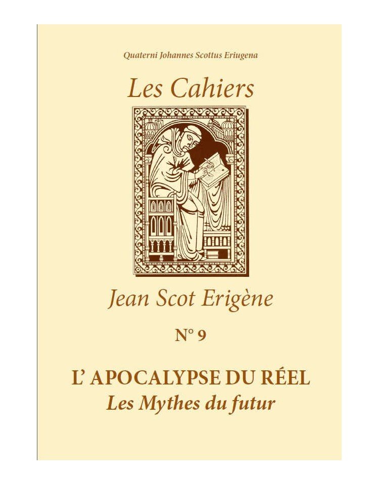 Les Cahiers Jean Scot Erigène N°9 : L'apocalypse du réel