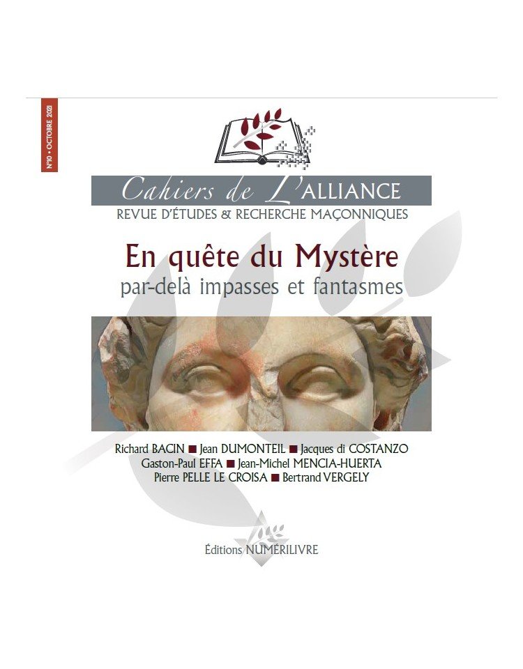 Couverture Les Cahiers de l'Alliance N°10 - En quête du Mystère
