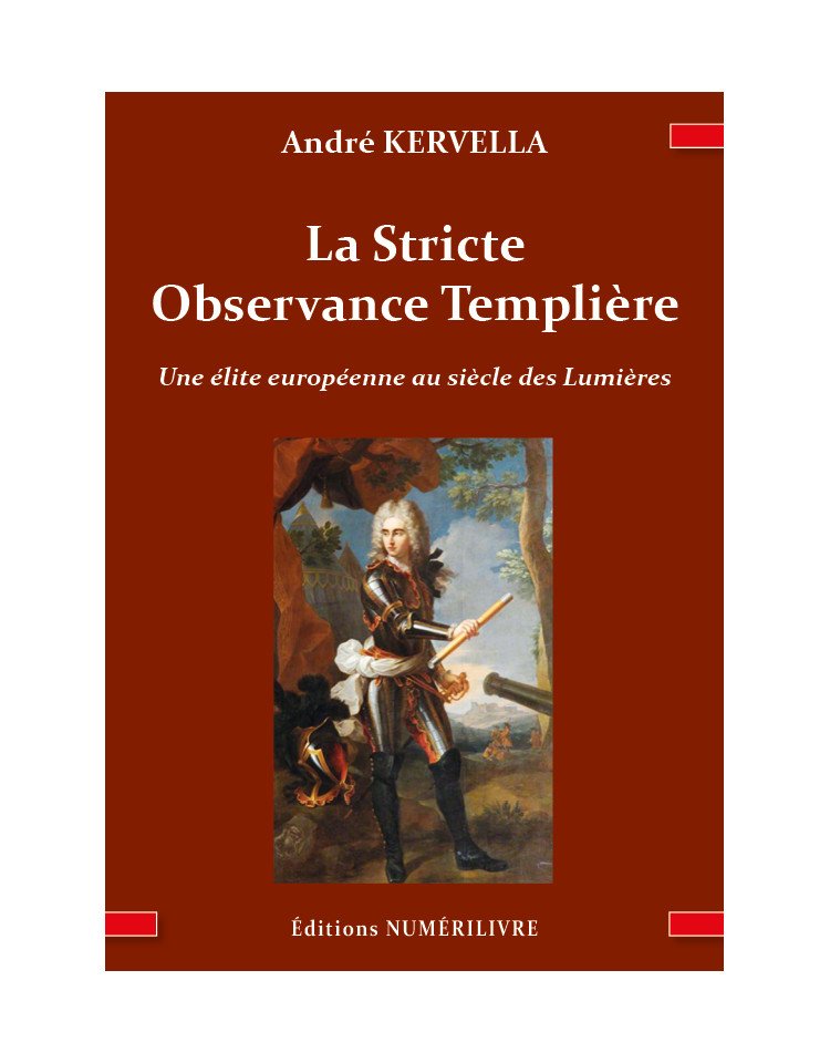 Couverture La Stricte Observance Templière - Une élite européenne au siècle des Lumières