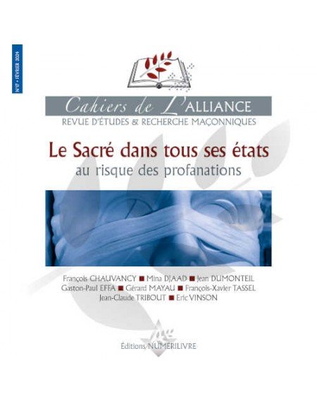 Couverture Les Cahiers de l'Alliance N°17 - Le Sacré dans tous ses états