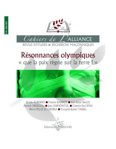 Couverture Les Cahiers de l'Alliance N°18 - Résonnances Olympiques "Que la paix règne sur la terre !"