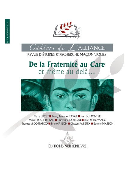 Couverture Les Cahiers de l'Alliance N°19 - De la Fraternité au Care et même au delà...