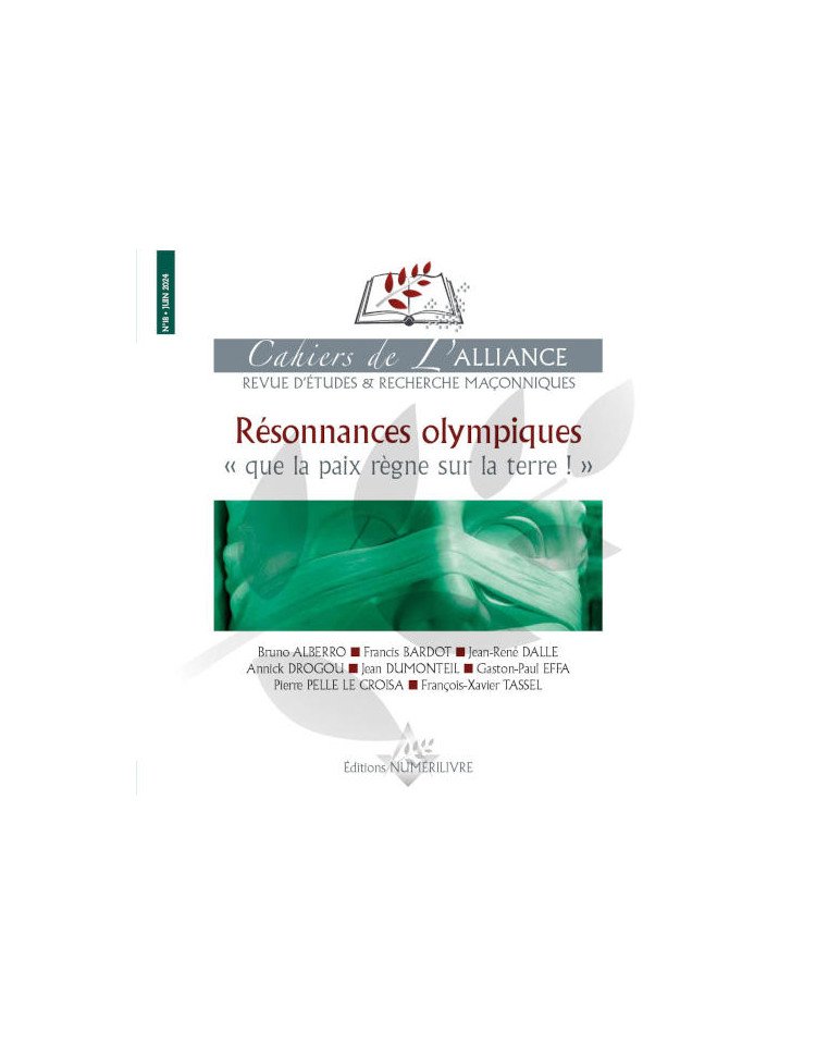 Couverture Les Cahiers de l'Alliance N°18 - Résonnances Olympiques "Que la paix règne sur la terre !"