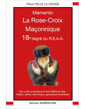 Couverture Mémento 18e degré du REAA - La Rose Croix Maçonnique